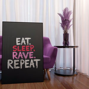 Eat Sleep Rave Repeat