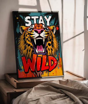Stay wild