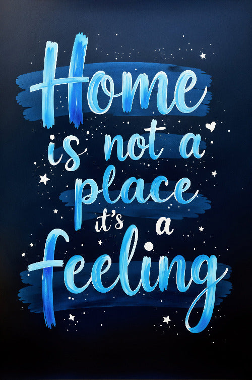 Home is not a place, its a feeling vol.2