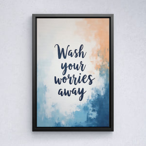 Wash Your Worries Away - Vol.3