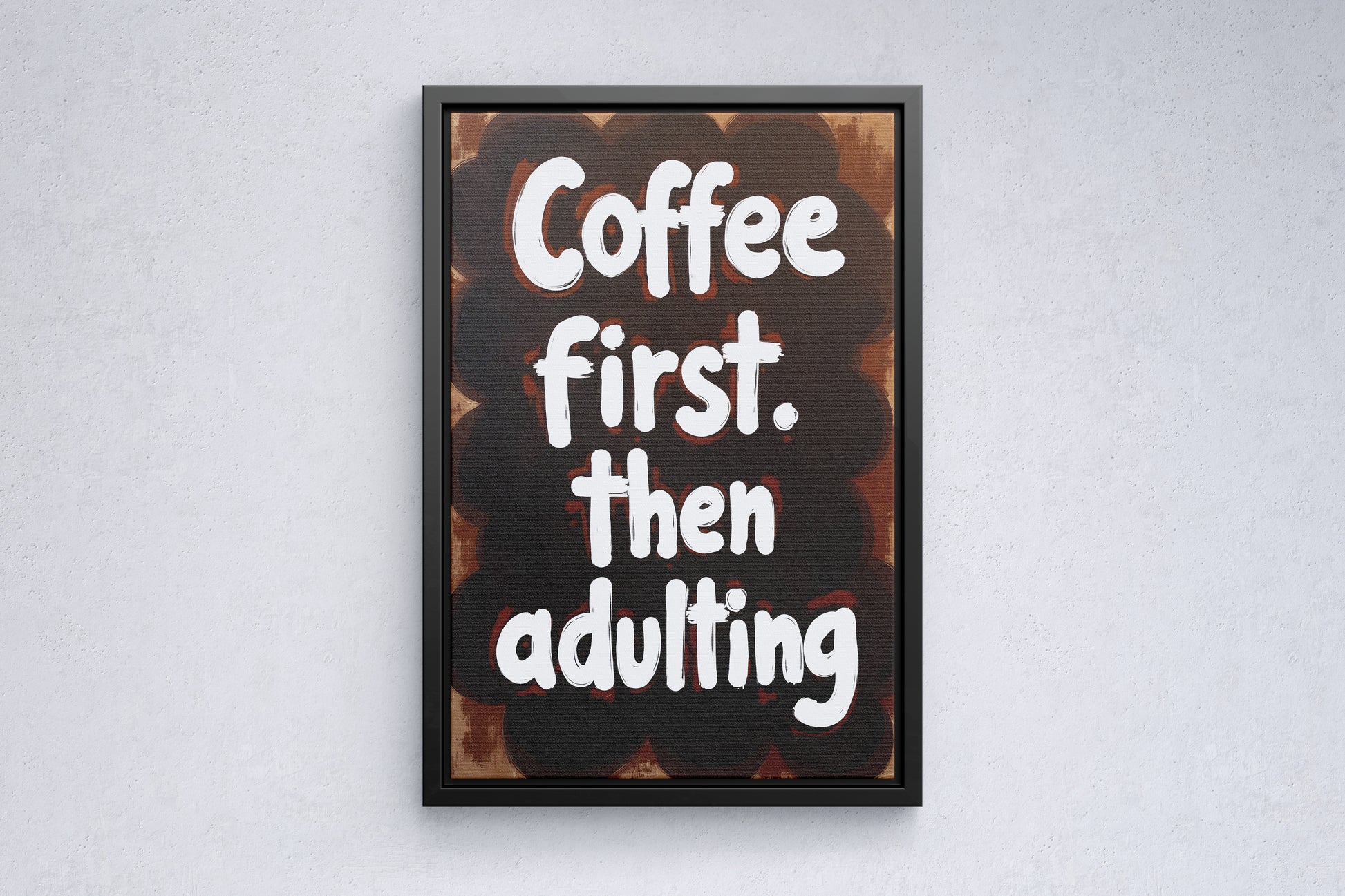 Coffee First, Then Adulting - Vol.2