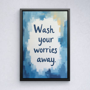 Wash Your Worries Away - Vol.5