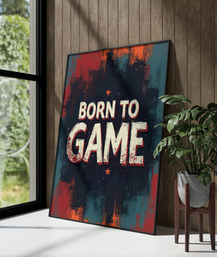 Born To Game