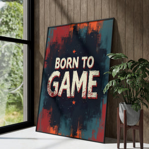 Born To Game