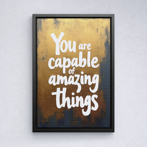 You Are Capable of Amazing Things - Vol.2