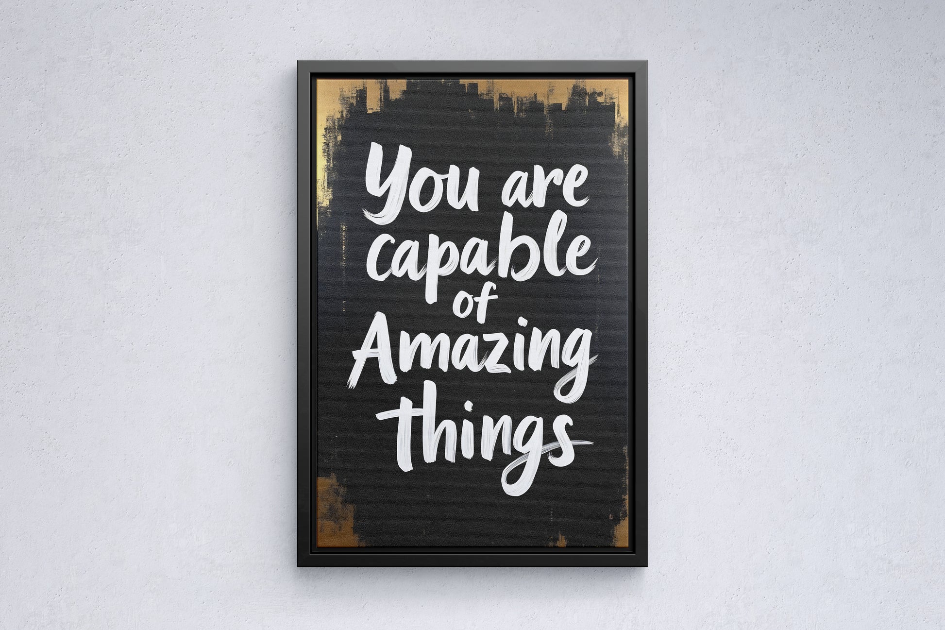 You Are Capable of Amazing Things - Vol.1