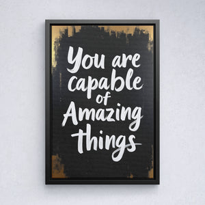 You Are Capable of Amazing Things - Vol.1