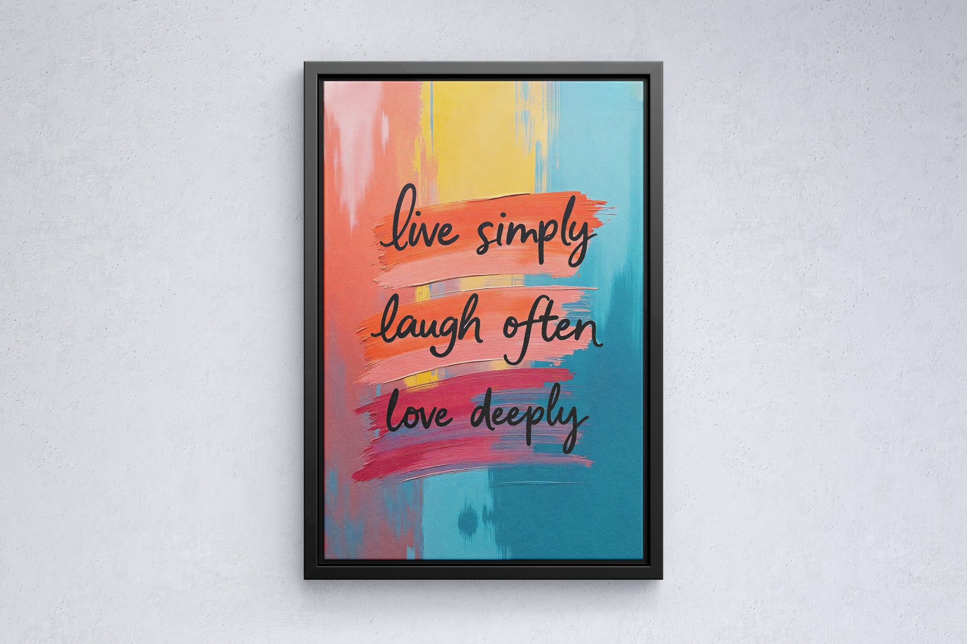 Live simply, laugh often, love deeply vol.2