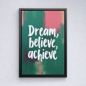 Dream, Believe, Achieve - Vol.3