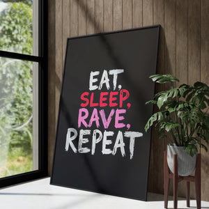 Eat Sleep Rave Repeat