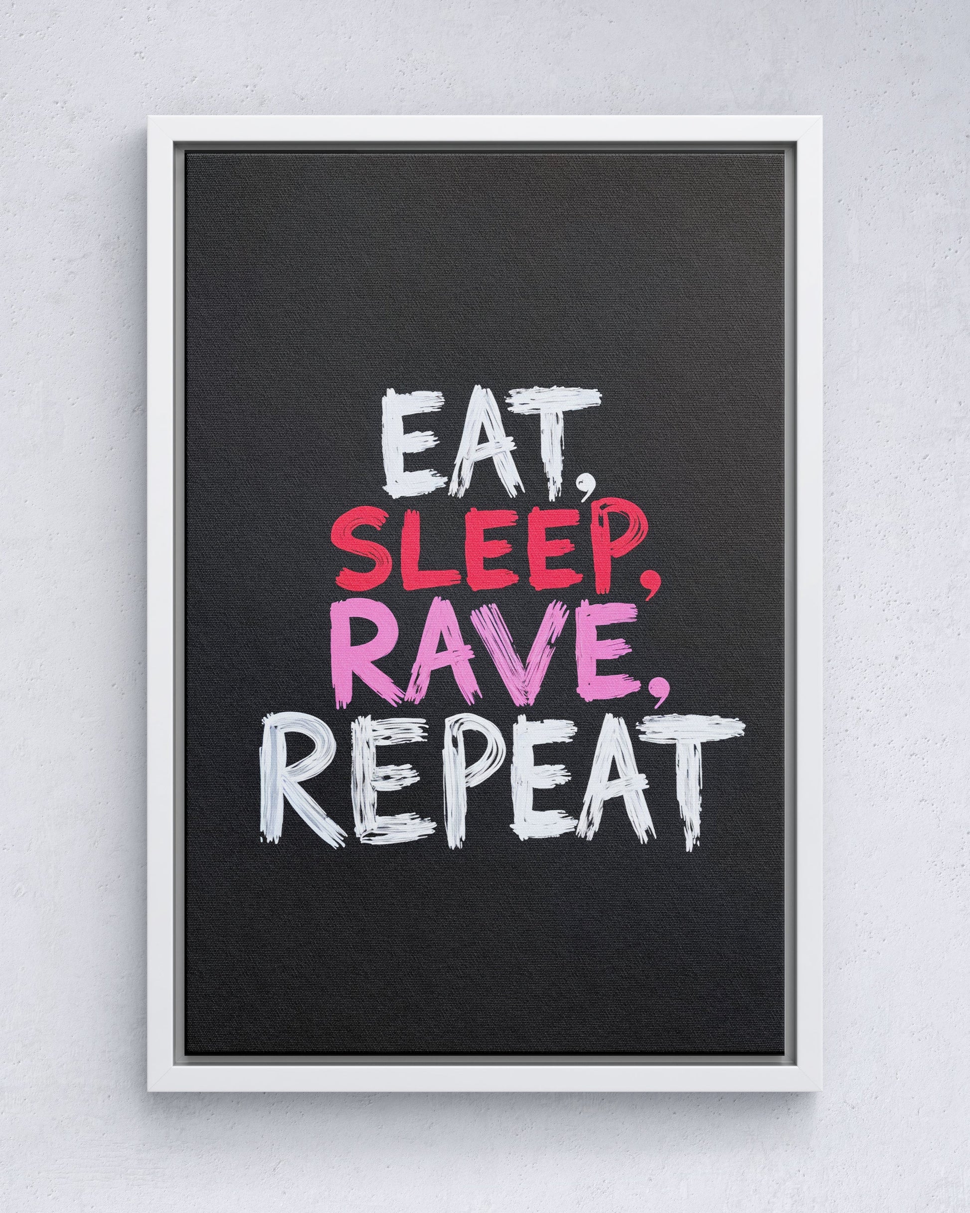 Eet slaap Rave Rave Herhaal