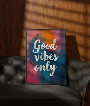 Good vibes only - Vol.6