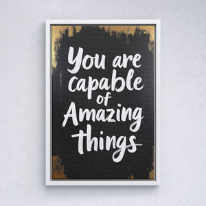 You Are Capable of Amazing Things - Vol.1