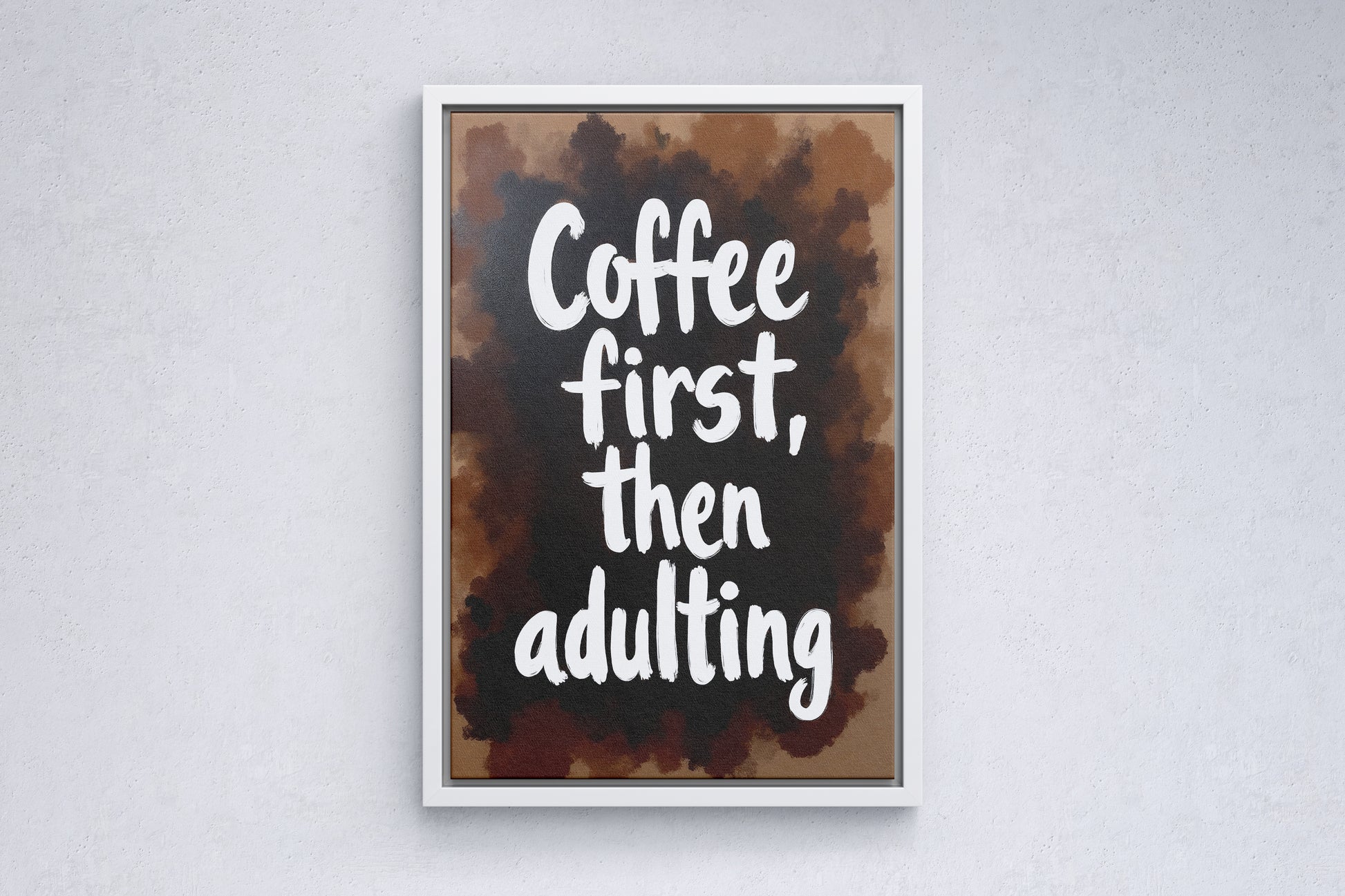 Coffee First, Then Adulting - Vol.1