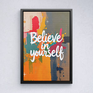 Believe in yourself vol.2