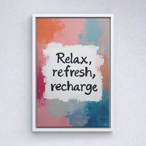 Relax, Refresh, Recharge - Vol.2