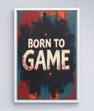 Born To Game