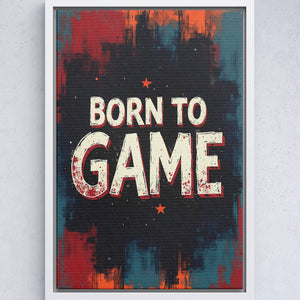 Born To Game