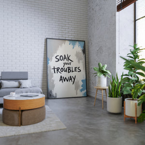 Soak Your Troubles Away - Vol.1