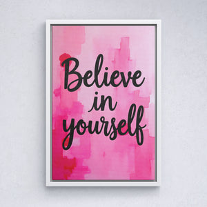 Believe in yourself vol.1