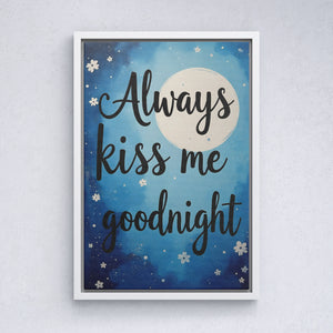 Always kiss me goodnight vol.2