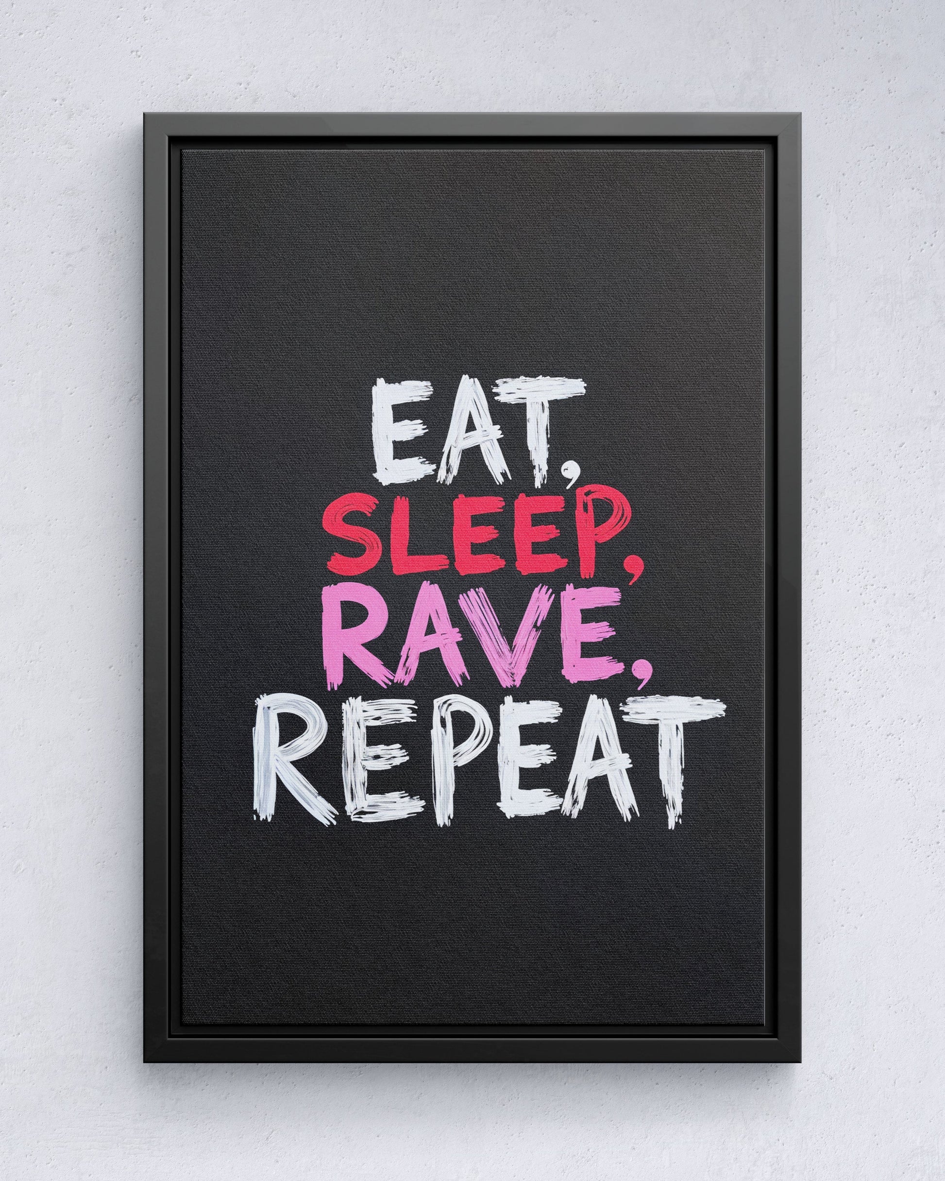 Eet slaap Rave Rave Herhaal