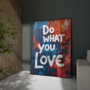 Do What You Love - Vol.1