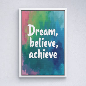 Dream, Believe, Achieve - Vol.5