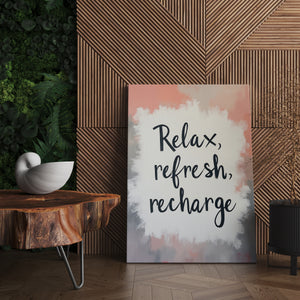 Relax, Refresh, Recharge - Vol.1