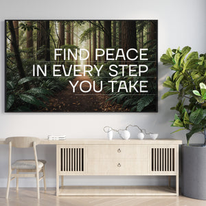 Find Peace in Every Step You Take