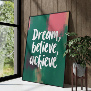 Dream, Believe, Achieve - Vol.3