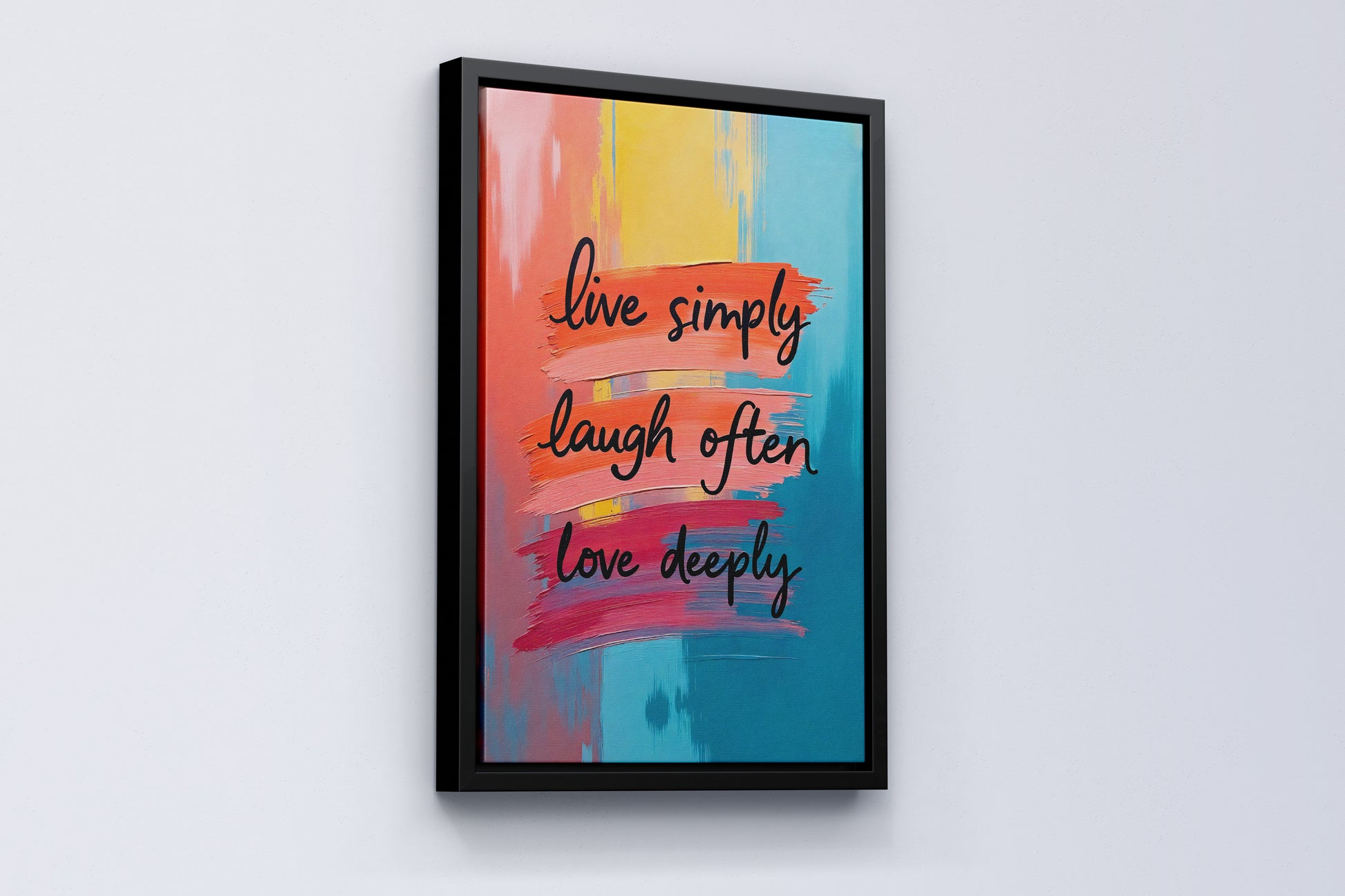 Live simply, laugh often, love deeply vol.2