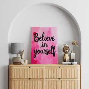 Believe in yourself vol.1