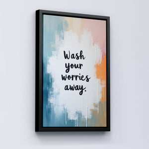 Wash Your Worries Away - Vol.2