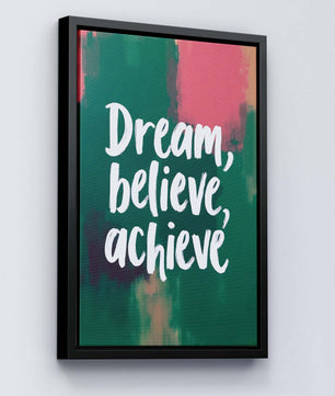 Dream, Believe, Achieve - Vol.3
