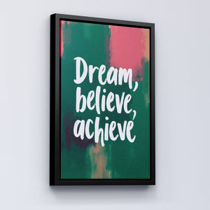 Dream, Believe, Achieve - Vol.3