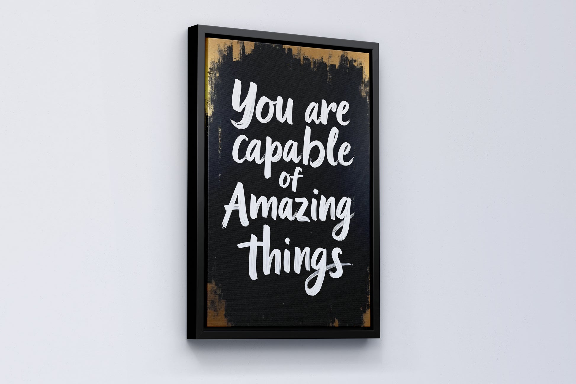 You Are Capable of Amazing Things - Vol.1