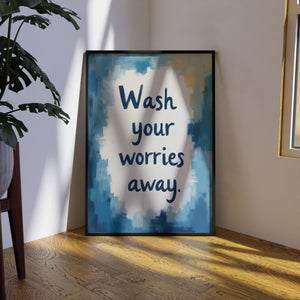 Wash Your Worries Away - Vol.5