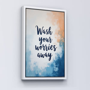 Wash Your Worries Away - Vol.3