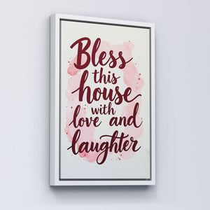 Bless this house with love and laughter vol.1