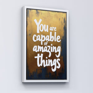 You Are Capable of Amazing Things - Vol.2