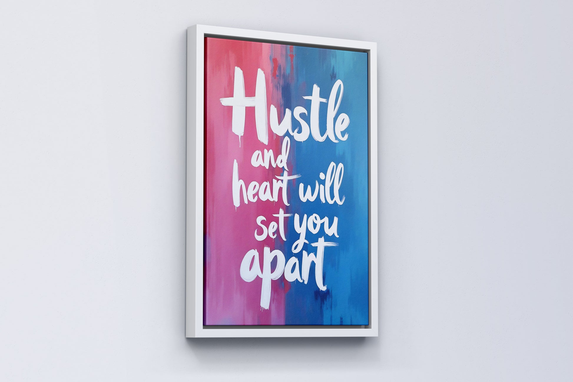 Hustle and Heart Will Set You Apart - Vol.1