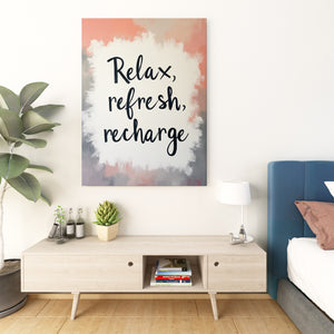 Relax, Refresh, Recharge - Vol.1