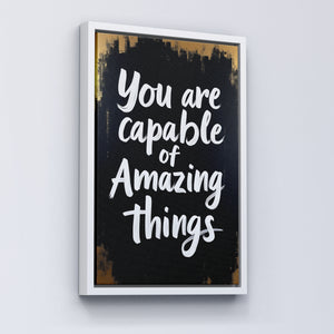 You Are Capable of Amazing Things - Vol.1