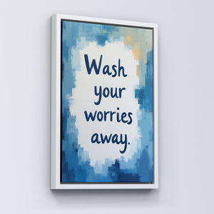 Wash Your Worries Away - Vol.5