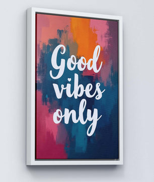 Good vibes only - Vol.6