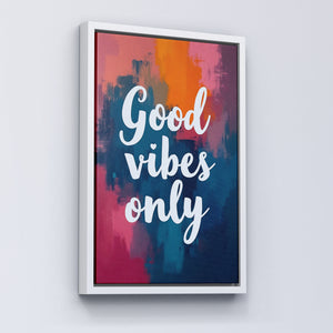 Good Vibes Only - Vol.6