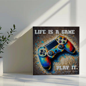 LIfe Is A Game, Play It