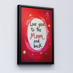 Love you to the moon and back vol.1