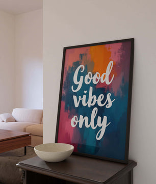 Good vibes only - Vol.6